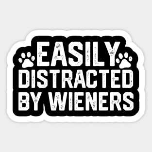 funny easily distracted by wieners Sticker